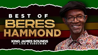 🔥 BEST OF BERES HAMMOND MIX {PUTTING UP RESISTANCE, COME DOWN FATHER, NO DISTURB SIGN} - KING JAMES