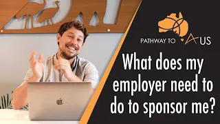 What does my employer need to do to sponsor me?