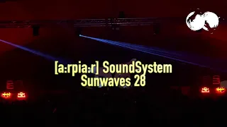 [a:rpia:r] SoundSystem @Sunwaves 28 • [Mamaia 2022]