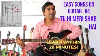 How To Play Tu Hi Meri Shab Hai Guitar Tutorial | Easy Songs on Guitar