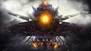 Dos Brains - Turned to Dust (Extended Version)