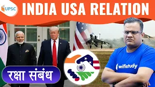 9:00 AM - UPSC CSE 2020 | International Relations by Ashirwad Sir | India USA Relation