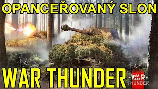 OPANCEŘOVANÝ SLON | War Thunder CZ