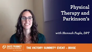 The Victory Summit: Physical Therapy and Parkinson’s