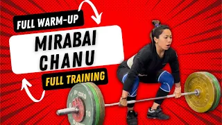Olympian Mirabai Chanu FULL WARM-UP & Training Session
