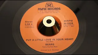 Bears Featuring Syd Bear ‎– Put A Little Love In Your Heart - Mata Records ‎– M-100