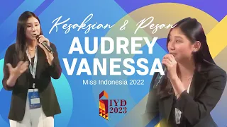 Kesaksian Miss Indonesia 2022 Audrey Vanessa | IYD - INDONESIAN YOUTH DAY 2023