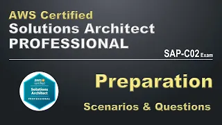AWS Certified Solutions Architect Professional - SAP-C02 Exam Course Training - Practice Questions