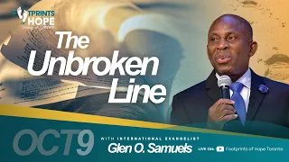 Footprints of Hope Toronto | Pastor Glen Samuels | The Unbroken Line | Sunday Evening | October 9