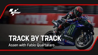 Track by Track | Assen with Fabio Quartararo