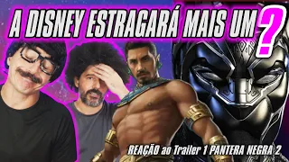 Pantera Negra 2 Wakanda Para Sempre com Namor REAÇÃO AO TRAILER 1 - Vão Estragar? #blackpanther2