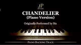 Chandelier (Piano Version) by Sia - Piano Accompaniment