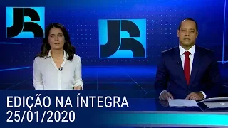 Assista à íntegra do Jornal da Record | 25/01/2020