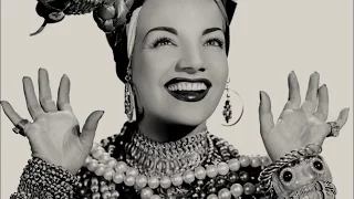 Carmen Miranda - Documentary - Beneath the Tutti Frutti Hat