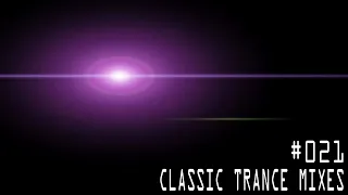 Classic Trance Mixes # 021