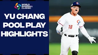 Yu Chang is HIM! | 2023 Pool A World Baseball Classic Highlights