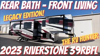 2023 Riverstone Legacy 39RBFL -LUXURY Rear Bath Front Living 5th Wheel