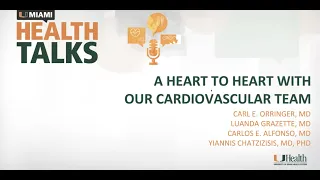 UMiami Health Talk: A Heart To Heart