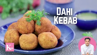 Dahi Ke Kebab दही के कबाब | Kunal Kapur Veg Kebab Recipes | Yogurt Kebab Best Recipe No Tandoor