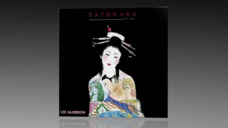 Lee Marrow - Sayonara (Don't Stop...) (Vocal Version)