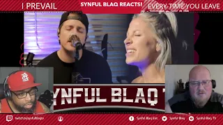 Synful Blaq Reacts - I Prevail - Every Time You Leave (Acoustic)