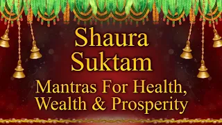 Learn to Chant Shaura Suktam | Best Rigveda Chanting Of Vedic Mantras  by Dr V Ragavedra Sarma