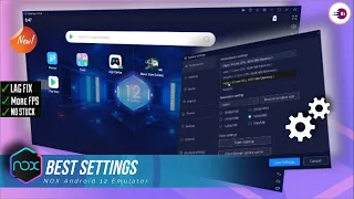 NOX Player (Android 12) Emulator Fix Lag, Best Settings For Low End PC