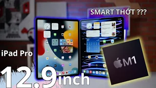 Đánh giá iPad Pro M1 12.9" ở năm 2023: Những lí do bạn nên mua nó ngay lập tức !!