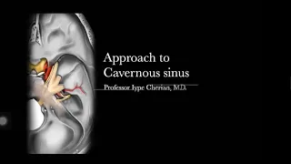 Approach to Cavernous Sinus