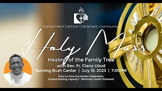 Rev. Fr. Ciano Ubod - Homily - Healing of Family Tree
