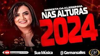 SERESTA DA KLESSINHA CD PROMOCIONAL NAS ALTURAS 2024