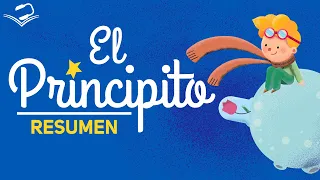 EL PRINCIPITO RESUMEN POR CAPITULOS | NARRADO CON IMAGENES | ANTOINE DE SAINT EXUPERY