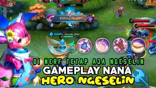 MERESAHKAN!! NANA BOCIL MEMBUAT KERUSUHAN MUSUH SAMPAI EMOSI // BUILD NANA TERSAKIT 2022||EXEGAMING