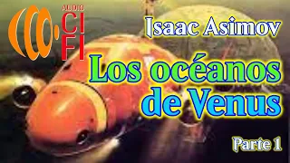 Los océanos de Venus   Isaac Asimov  Parte 1