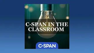 C-SPAN In The Classroom Podcast: Martin Luther King, Jr.: Life and Legacy
