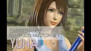 Dissidia NT Yuna ranked match