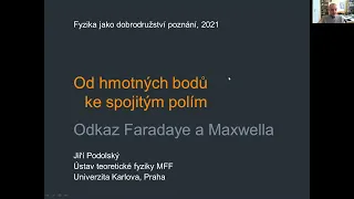 Jiří Podolský - Od hmotných bodů ke spojitým polím (MFF-FJDP 1.4.2021)