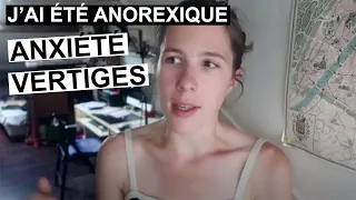 J'ai été anorexique : anxiété, vertiges, anxiolitiques