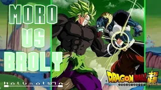 Dragon Ball Super: Moro Vs Broly