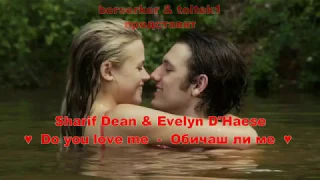 Sharif Dean & Evelyn D'Haese - Do you love me (BG subs) - HD
