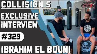 Ibrahim 'Mister Cool' El Bouni | Exclusive Pre-Fight Interview | Collision 5