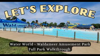 Journey into Water World: Full Park Walkthrough at Waldameer Park