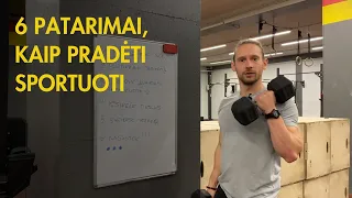 6 Patarimai, Kaip Pradėti Sportuoti