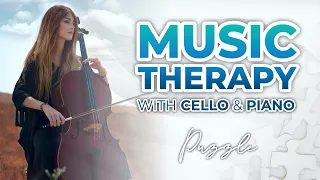 Music Therapy | Relaxing CELLO & PIANO Music for Sleep and Meditation
