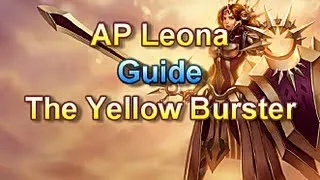 AP Leona Guide - The Yellow Burster - League of Legends