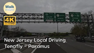 【4K60】 New Jersey Local Driving: Tenafly - Paramus (Garden State Plaza)