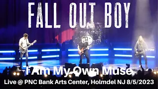 Fall Out Boy - I Am My Own Muse LIVE @ SOLD OUT PNC Bank Arts Center Holmdel NJ 8/5/2023