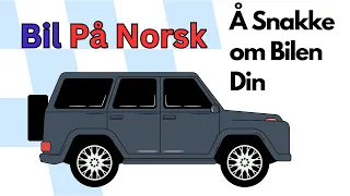 Norsk Vokabular | Bil