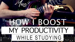 How I Boost My Productivity While Studying
