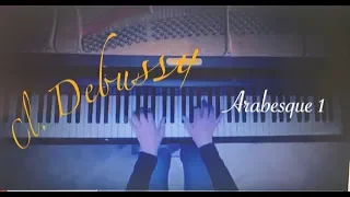 Claude DEBUSSY : " Arabesque no.1 " ( classical piano )